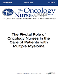 The Pivotal Role of Oncology Nurses in the Care of Patients with Multiple Myeloma
